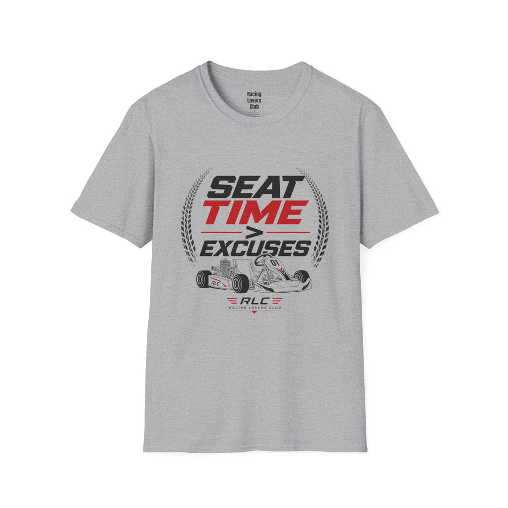 Seat Time Over Excuses T-Shirt