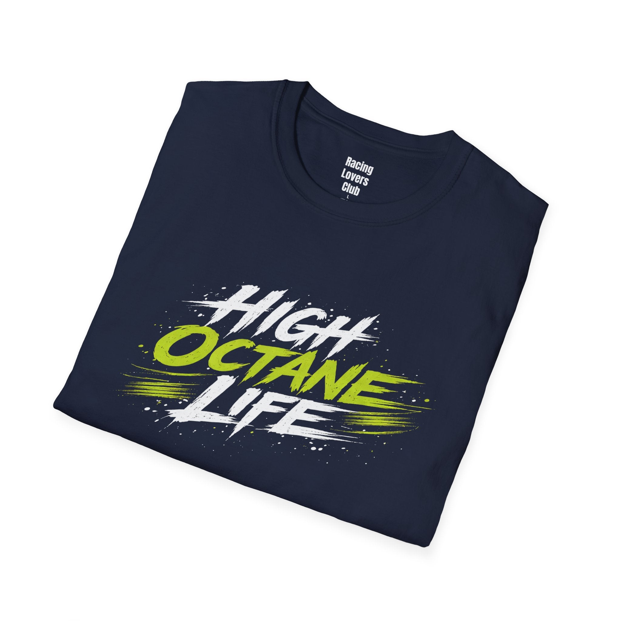 High Octane Life 4 T-Shirt