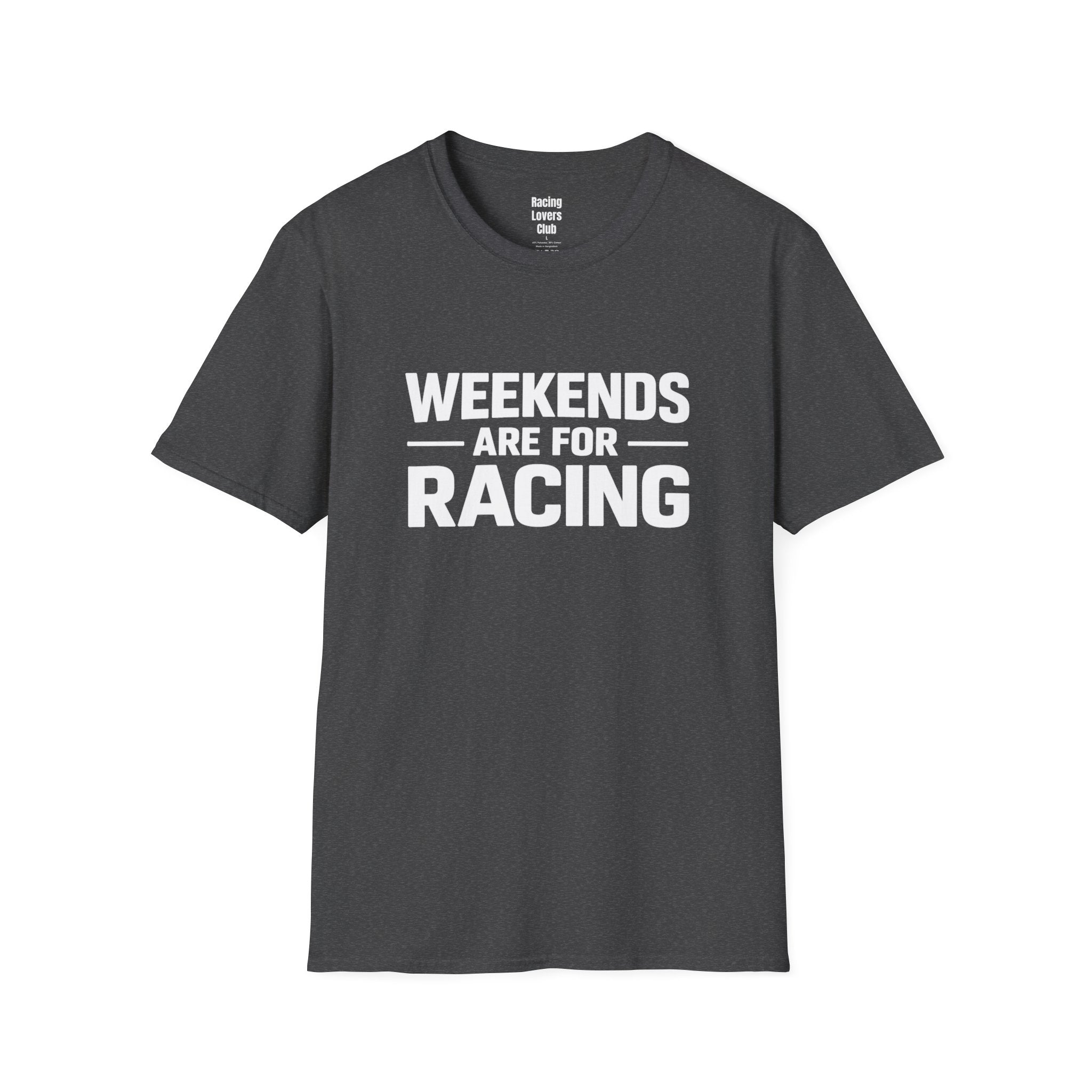Weekends Are For Racing T-Shirt