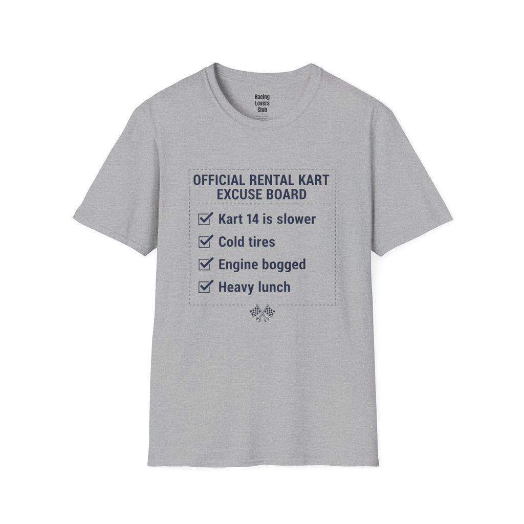 Official Rental Kart Excuse T-Shirt — racing-themed graphic tee from Racing Lovers Club
