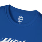 High Octane Life 4 T-Shirt