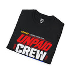 Unpaid Crew Chief T-Shirt — racing-themed graphic tee from Racing Lovers Club