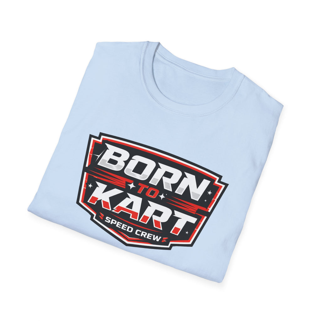 Born To Kart T-Shirt