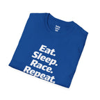 Eat. Sleep. Race. Repeat. T-Shirt