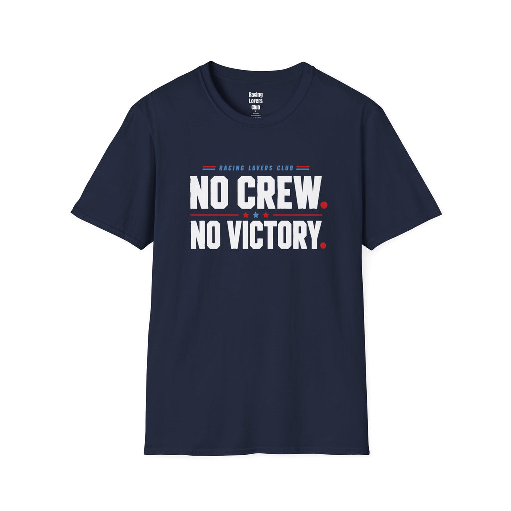 No Crew No Victory T-Shirt