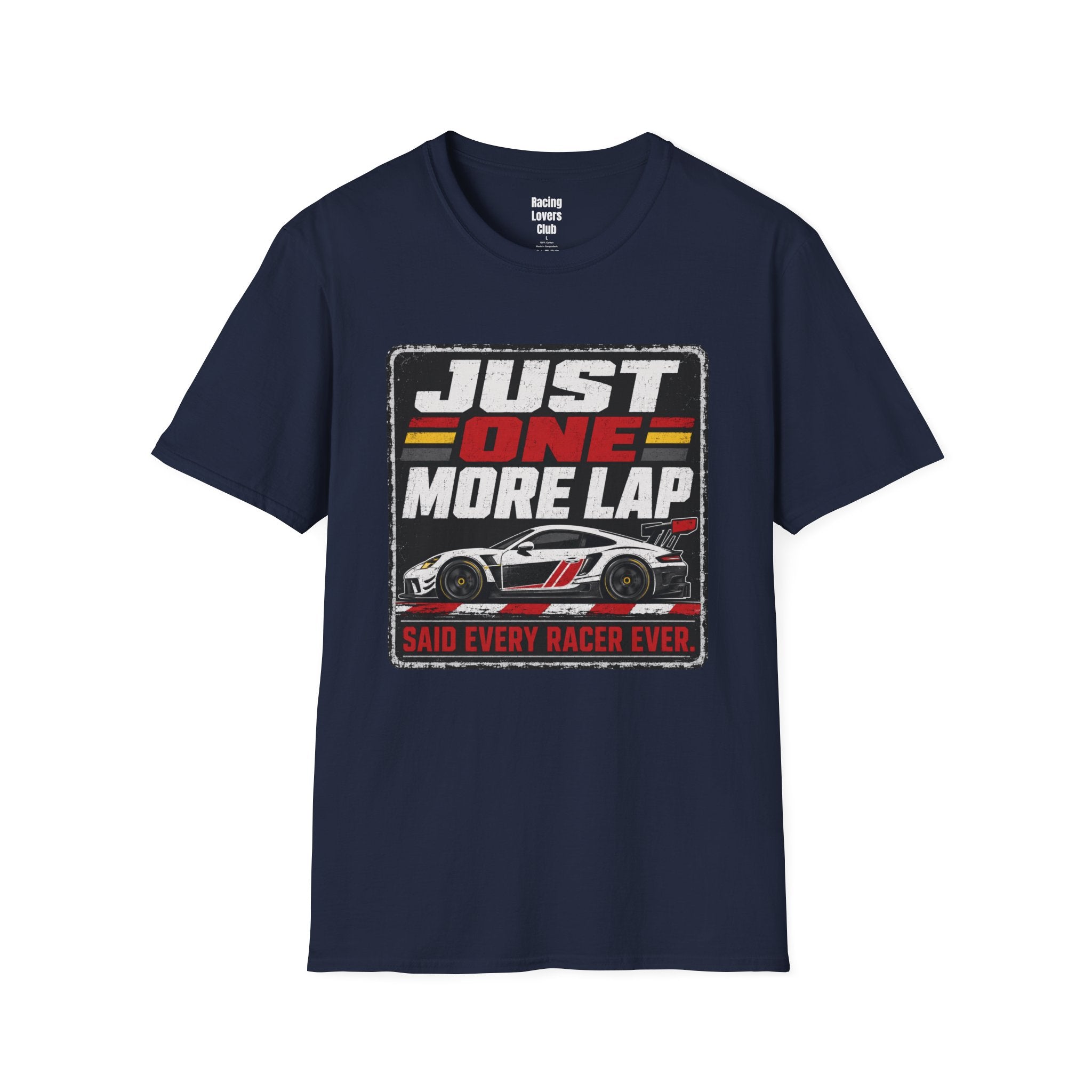 Just One More Lap T-Shirt