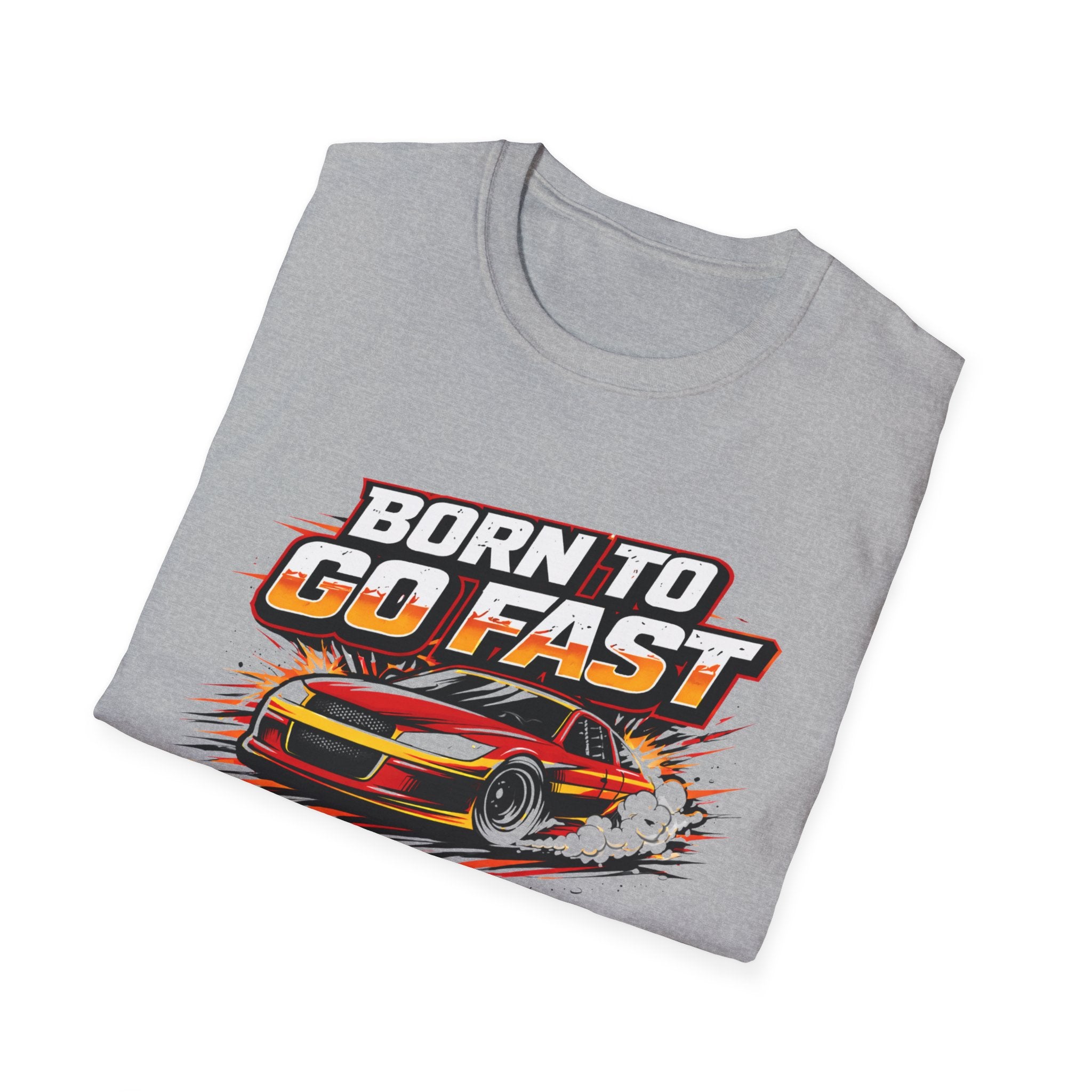 Born To Go Fast T-Shirt