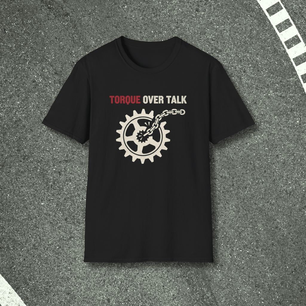Torque Over Talk T-Shirt