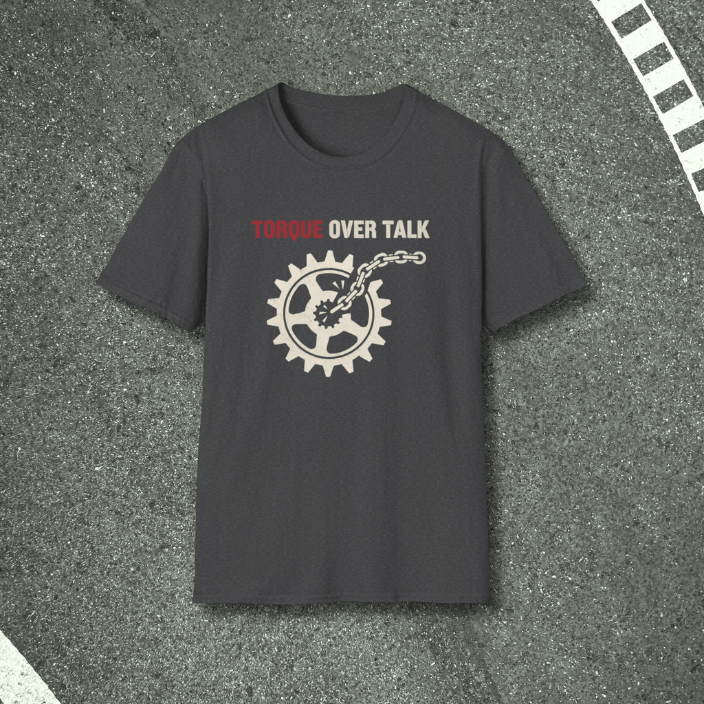 Torque Over Talk T-Shirt