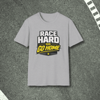 Race Hard or Go Home T-Shirt
