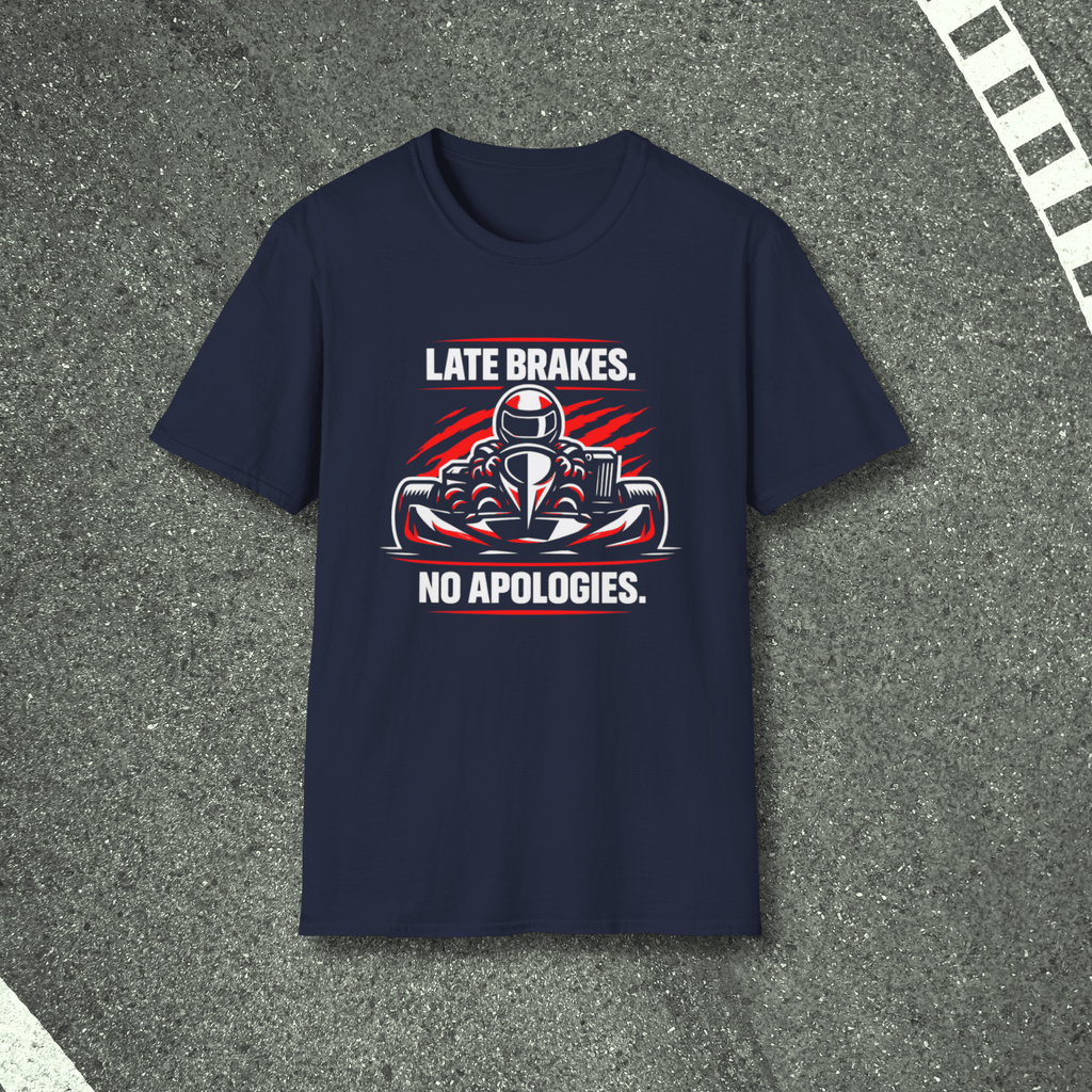 Late Brakes T-Shirt