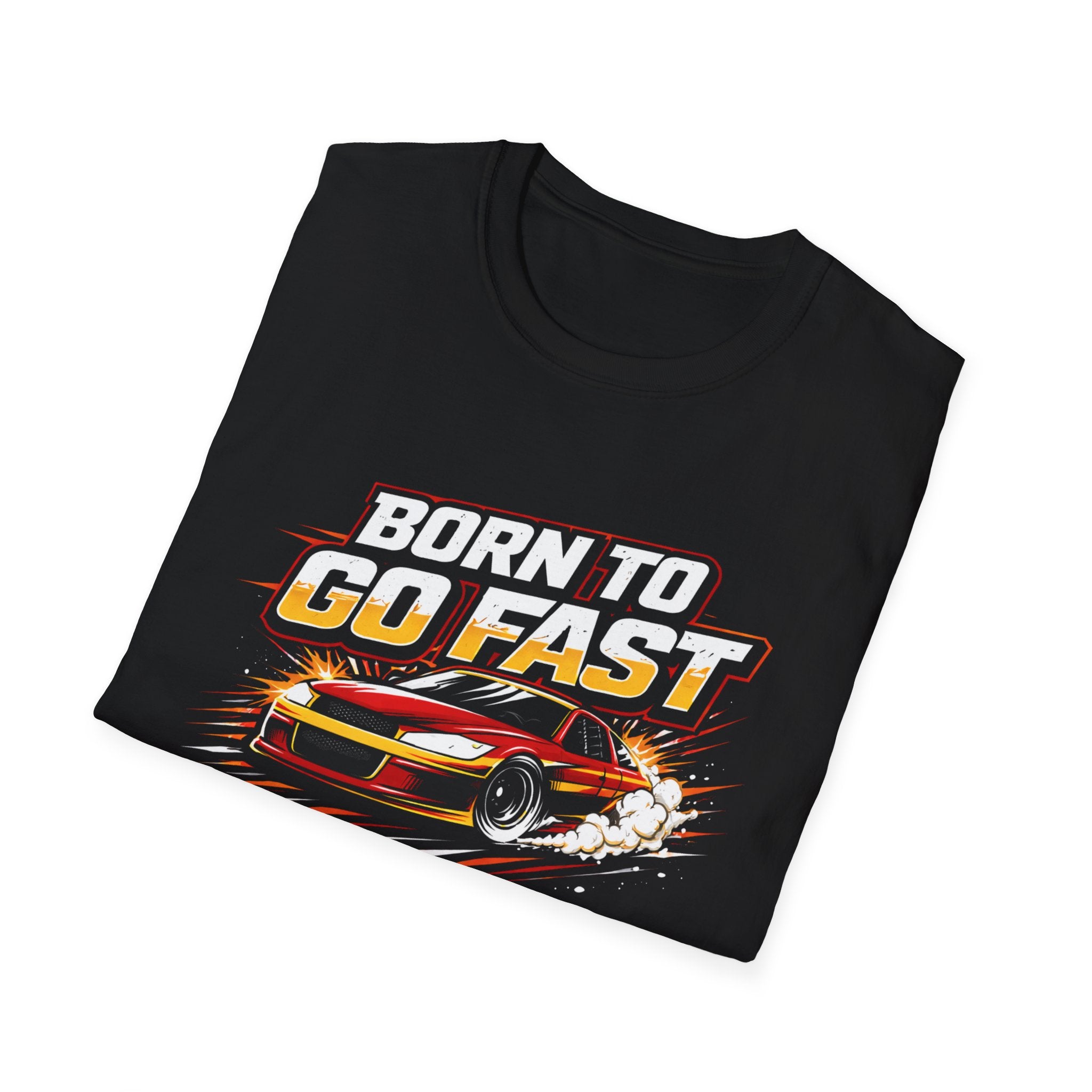 Born To Go Fast T-Shirt