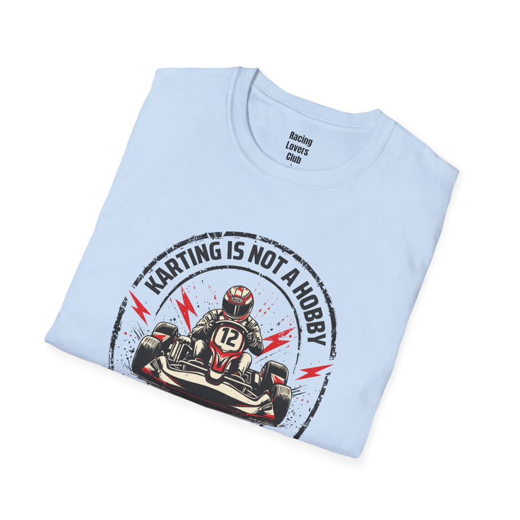 Karting Is Lifestyle T-Shirt