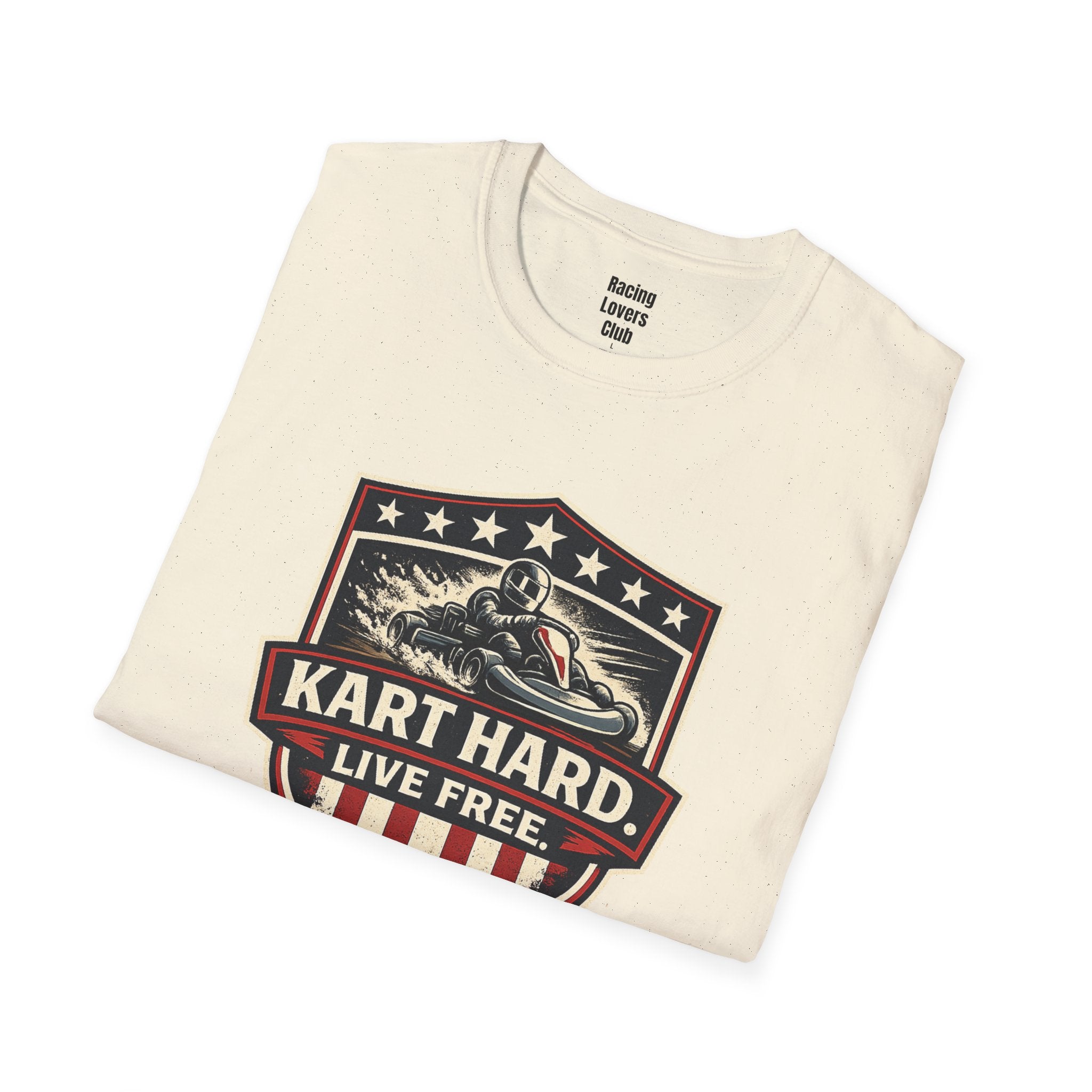 Kart Hard Live Free T-Shirt