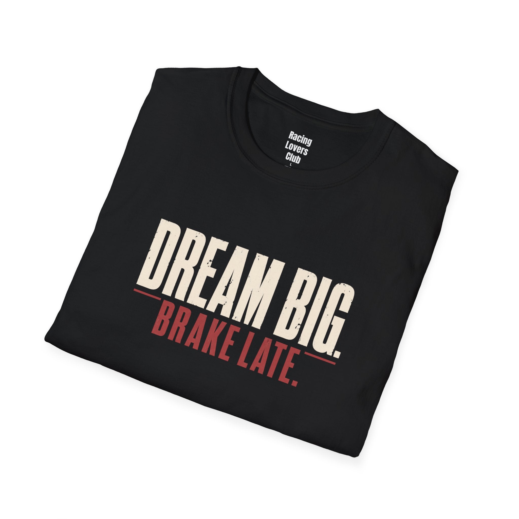 Dream Big T-Shirt
