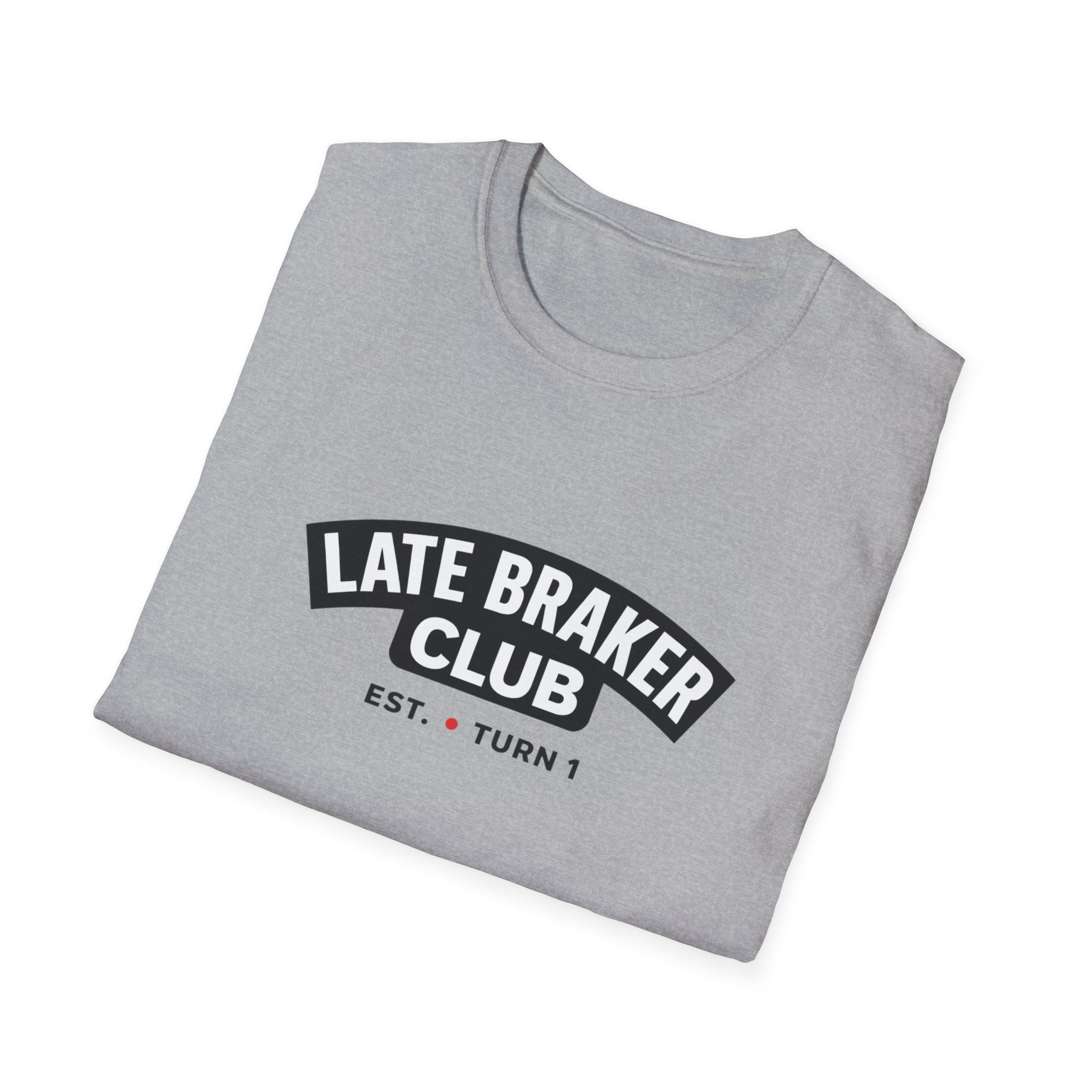 Late Braker Club T-Shirt
