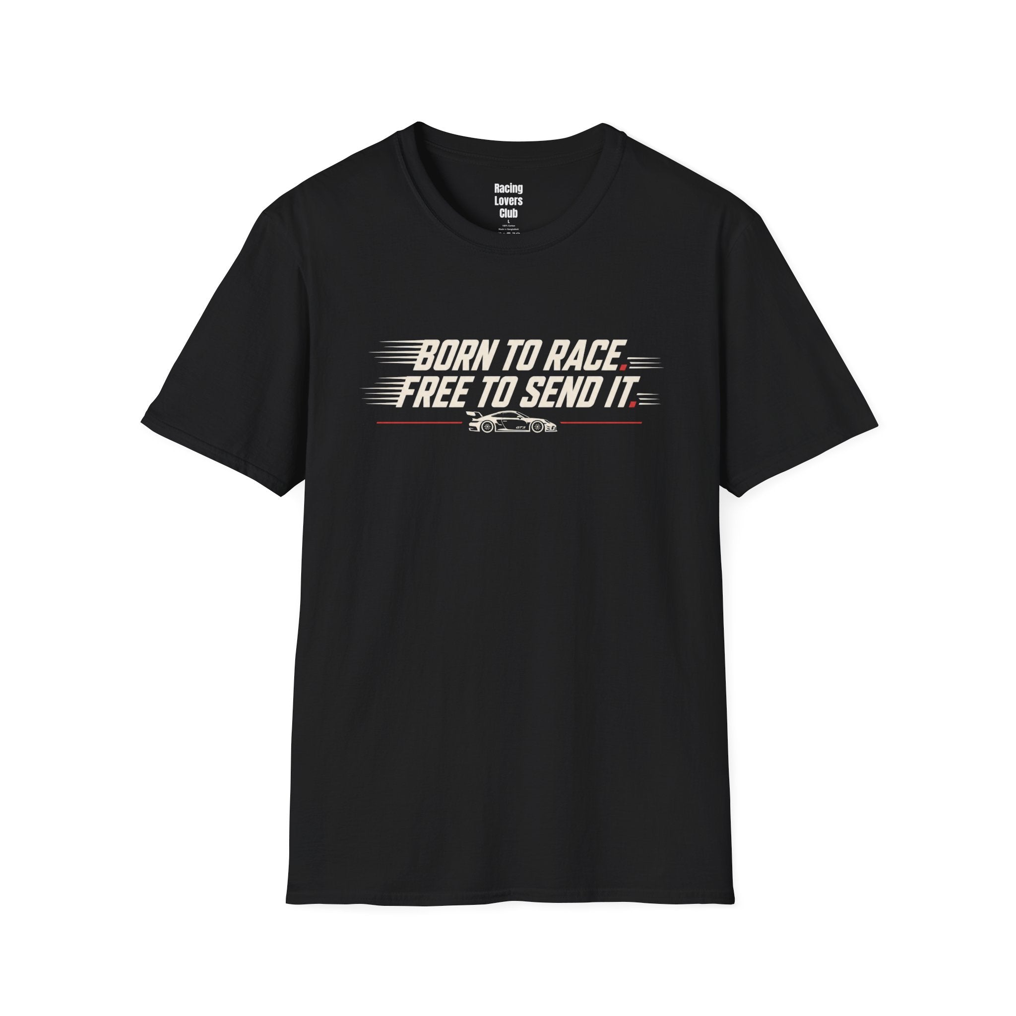 Born to Race. Free To Send It T-Shirt