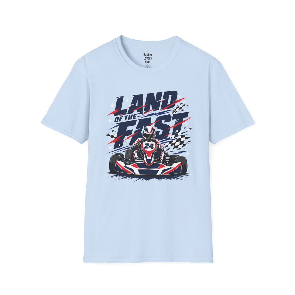 Land Of The Fast Karts T-Shirt