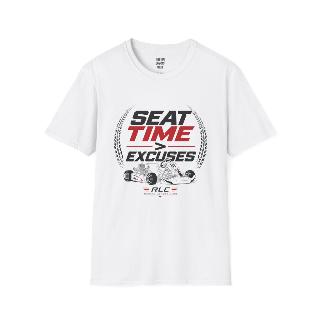 Seat Time Over Excuses T-Shirt
