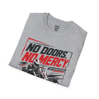 No Doors No Mercy T-Shirt