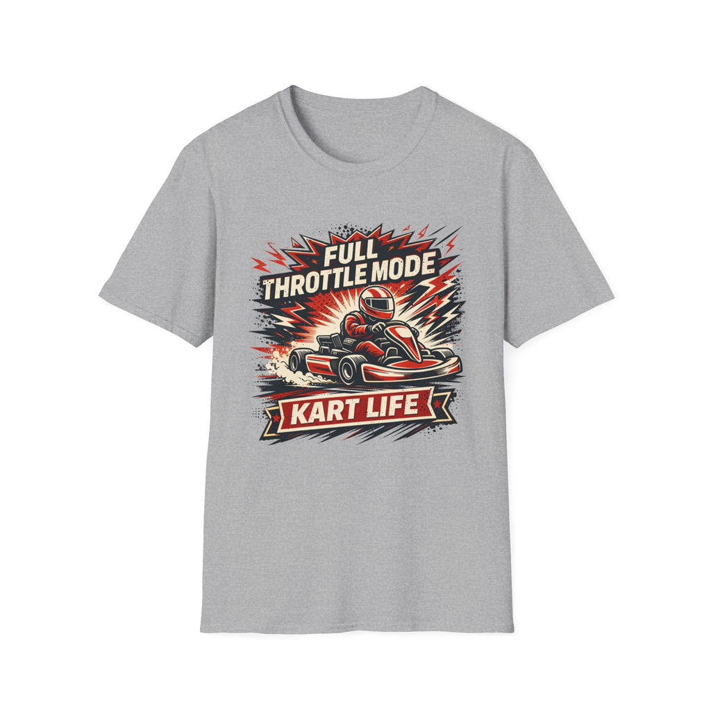 Full Kart Life T-Shirt