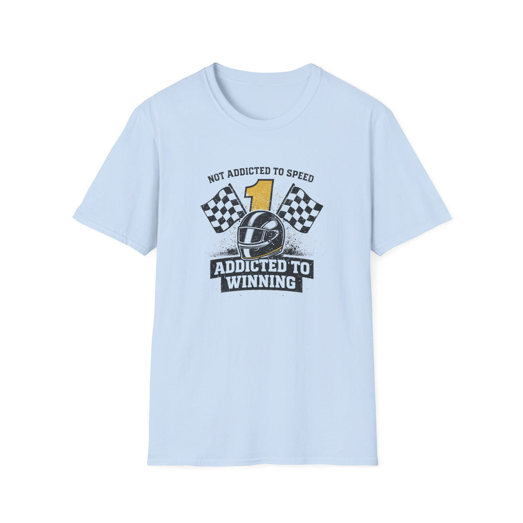Addicted to winning T-Shirt