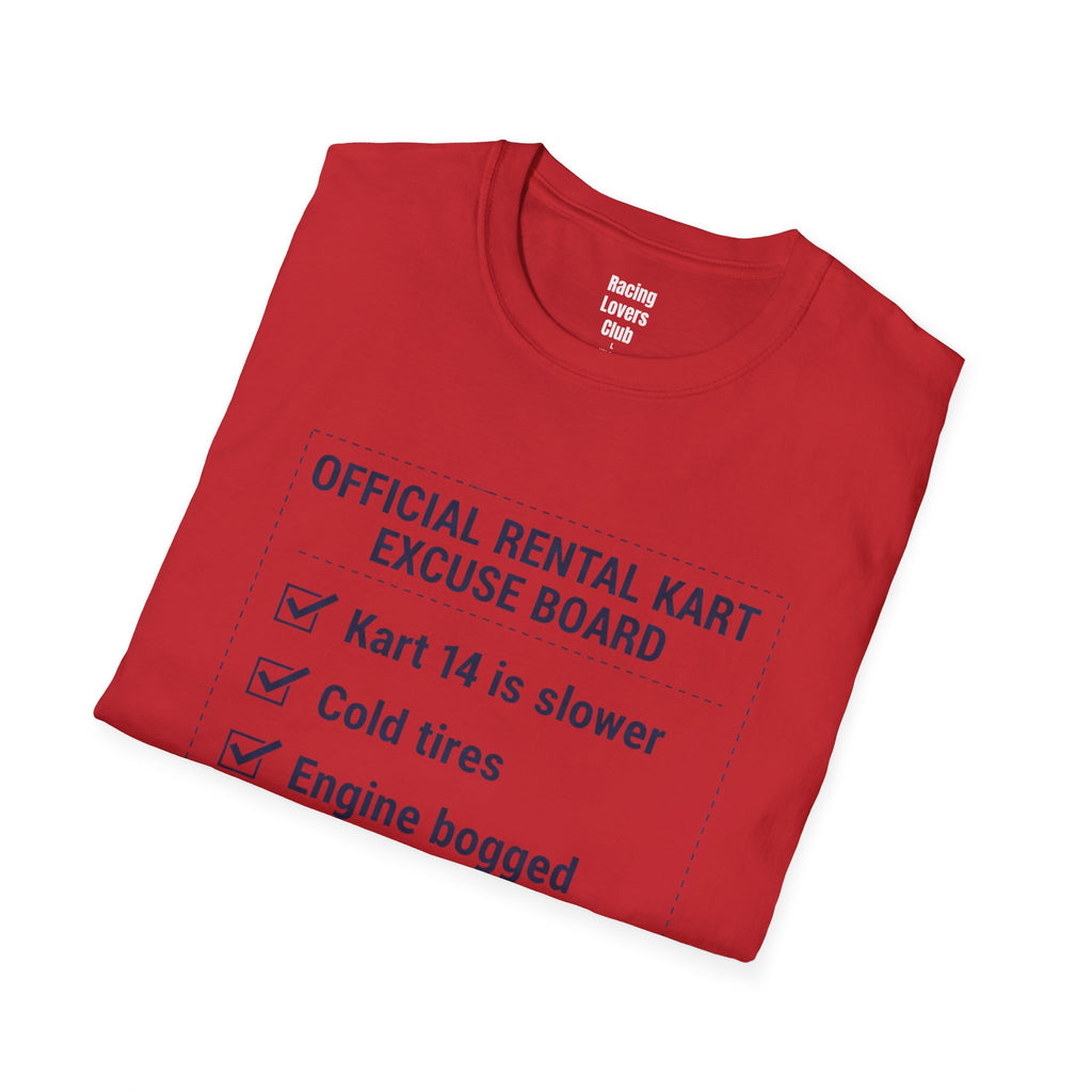 Official Rental Kart Excuse T-Shirt — racing-themed graphic tee from Racing Lovers Club