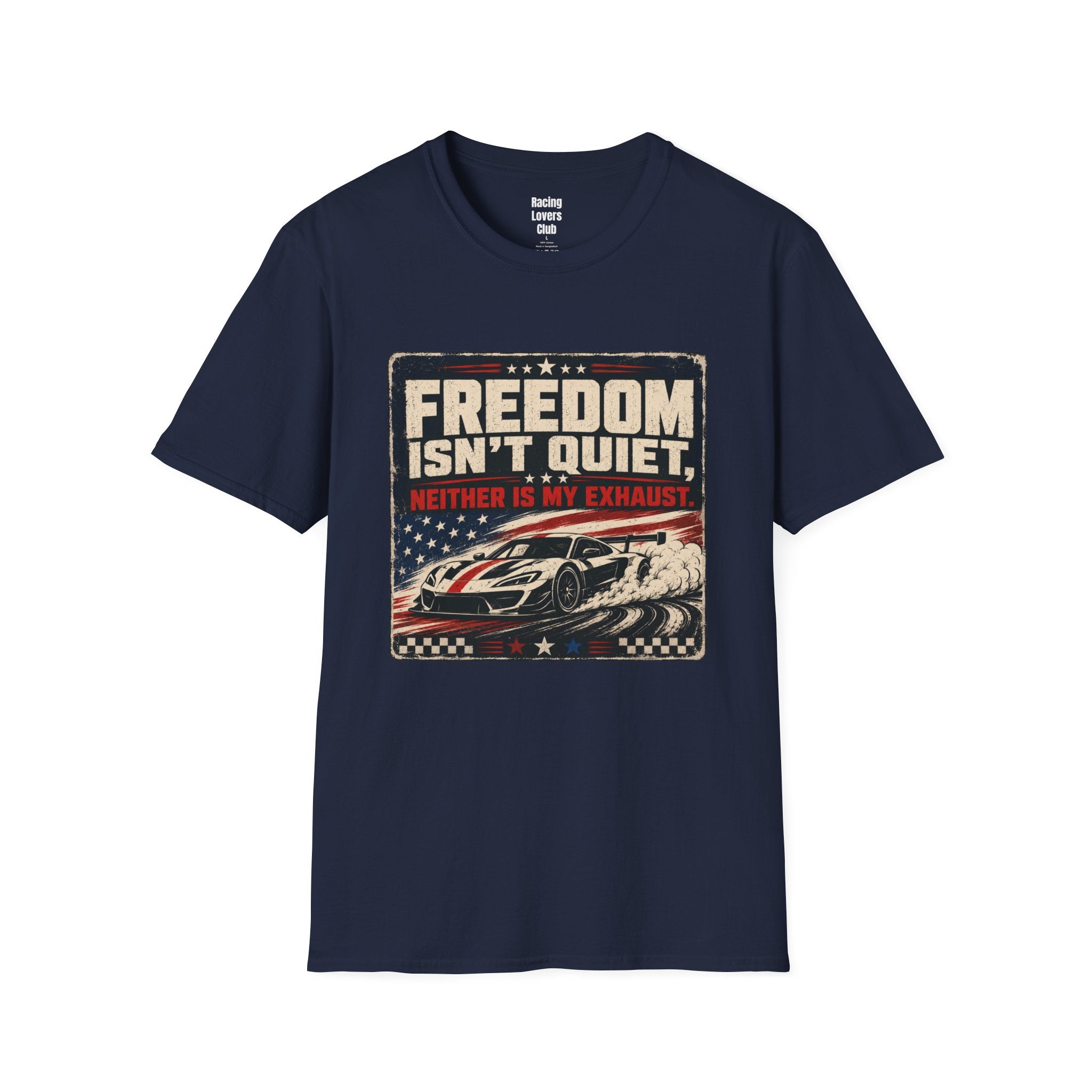 Freedom Isn't Quiet T-Shirt