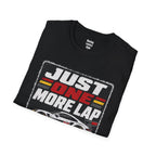 Just One More Lap T-Shirt