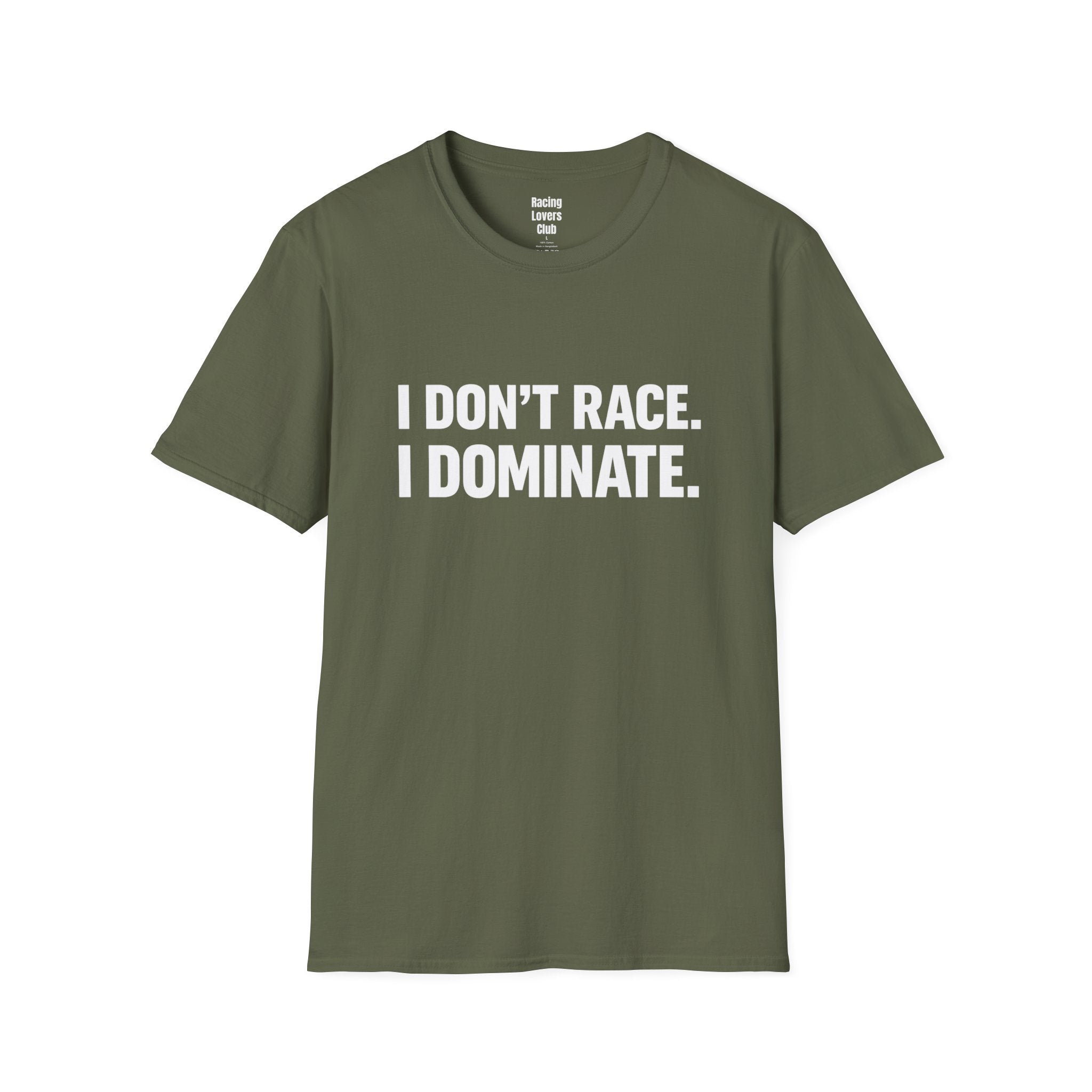 I Dominate T-Shirt