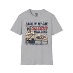 Character Building T-Shirt