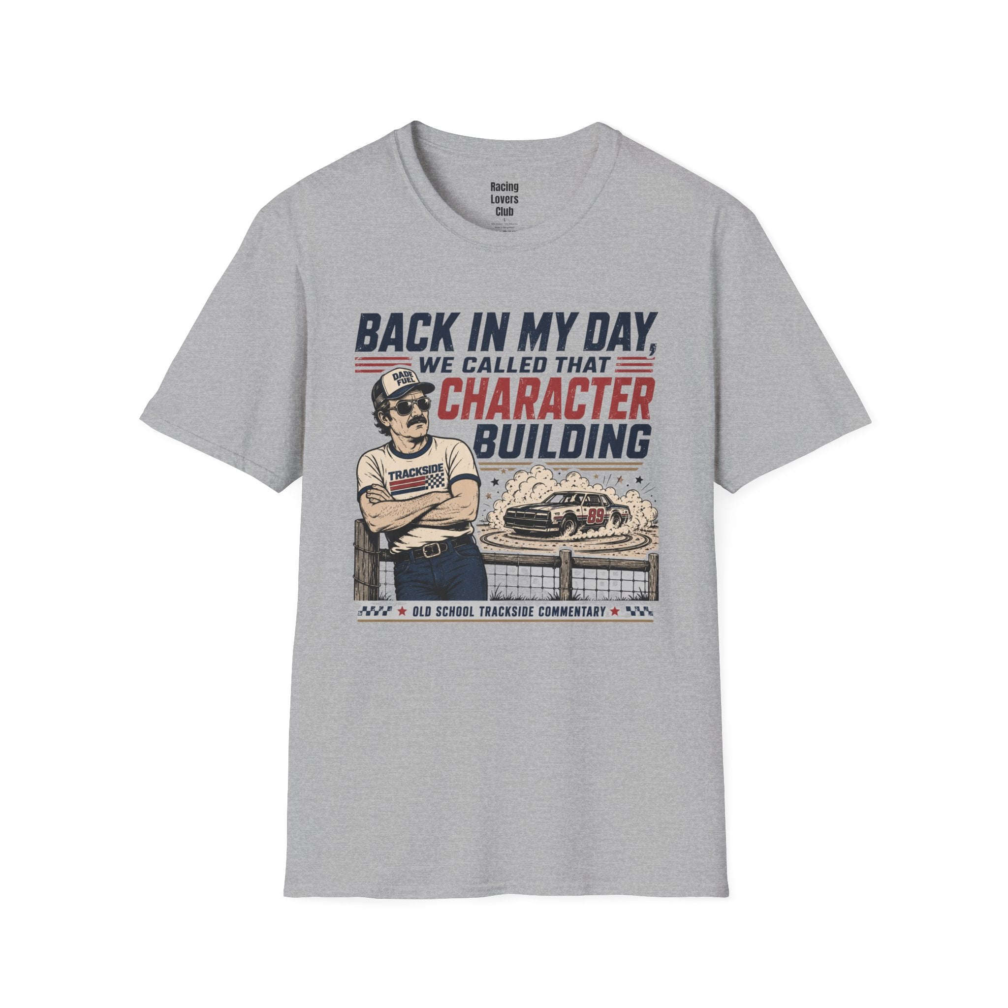 Character Building T-Shirt