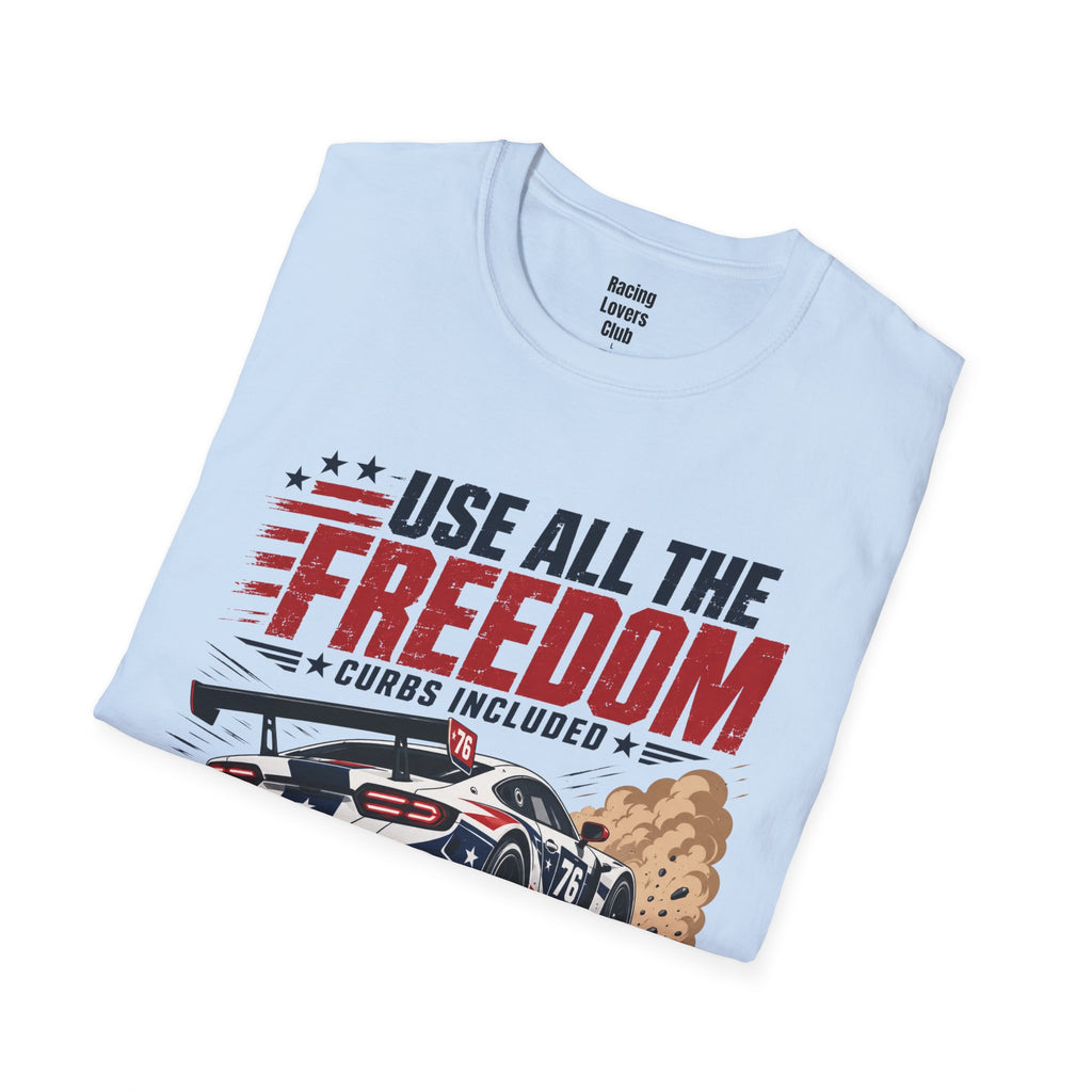 Use All The Freedom T-Shirt