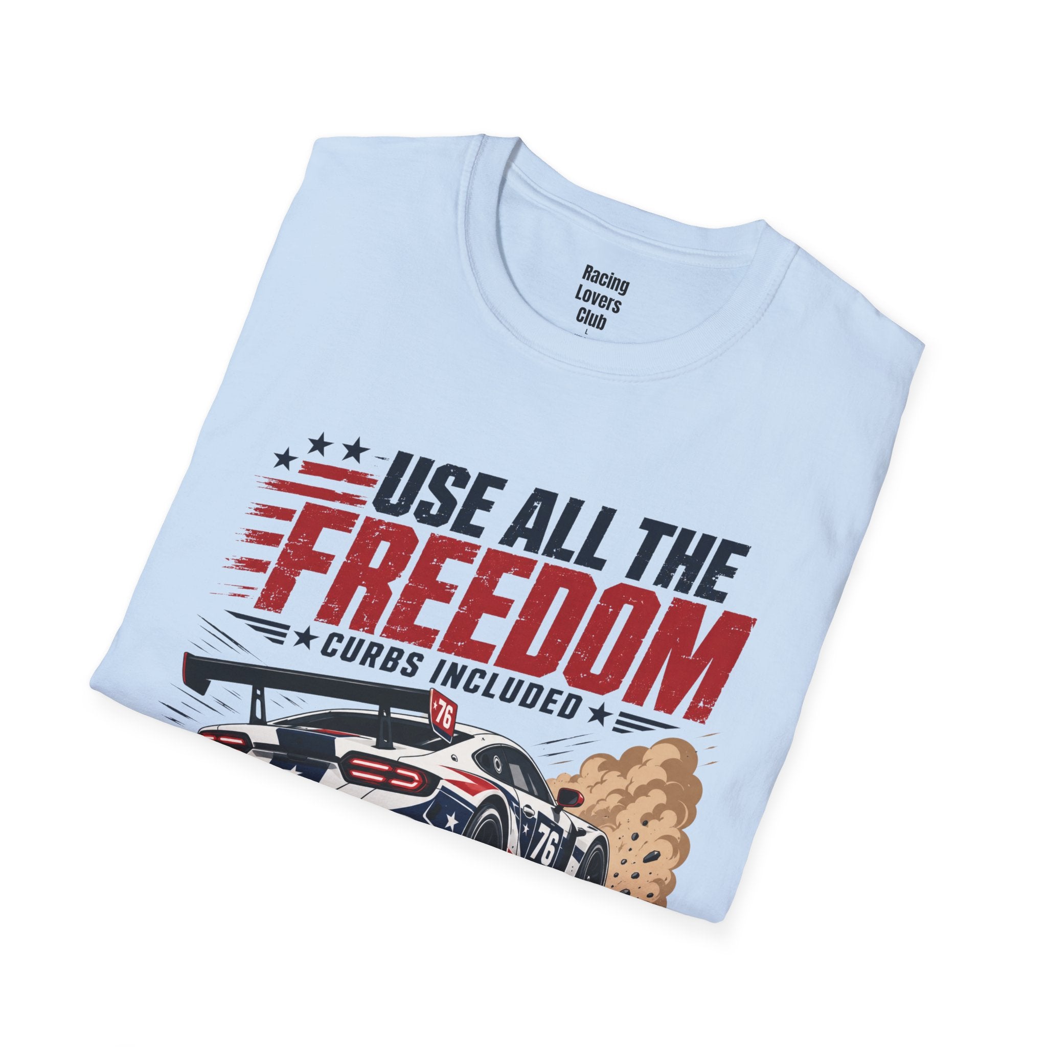 Use All The Freedom T-Shirt