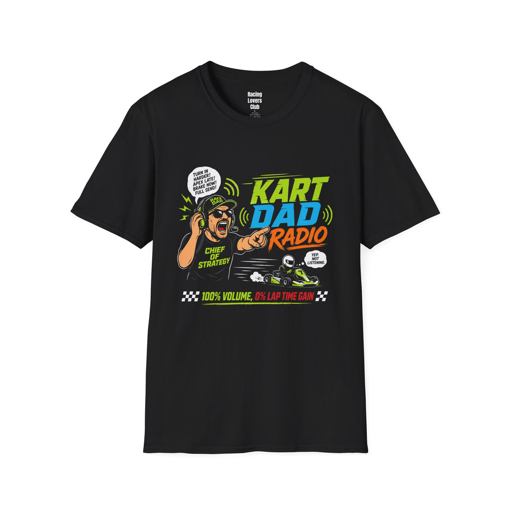 Kart Dad Radio Coaching T-Shirt