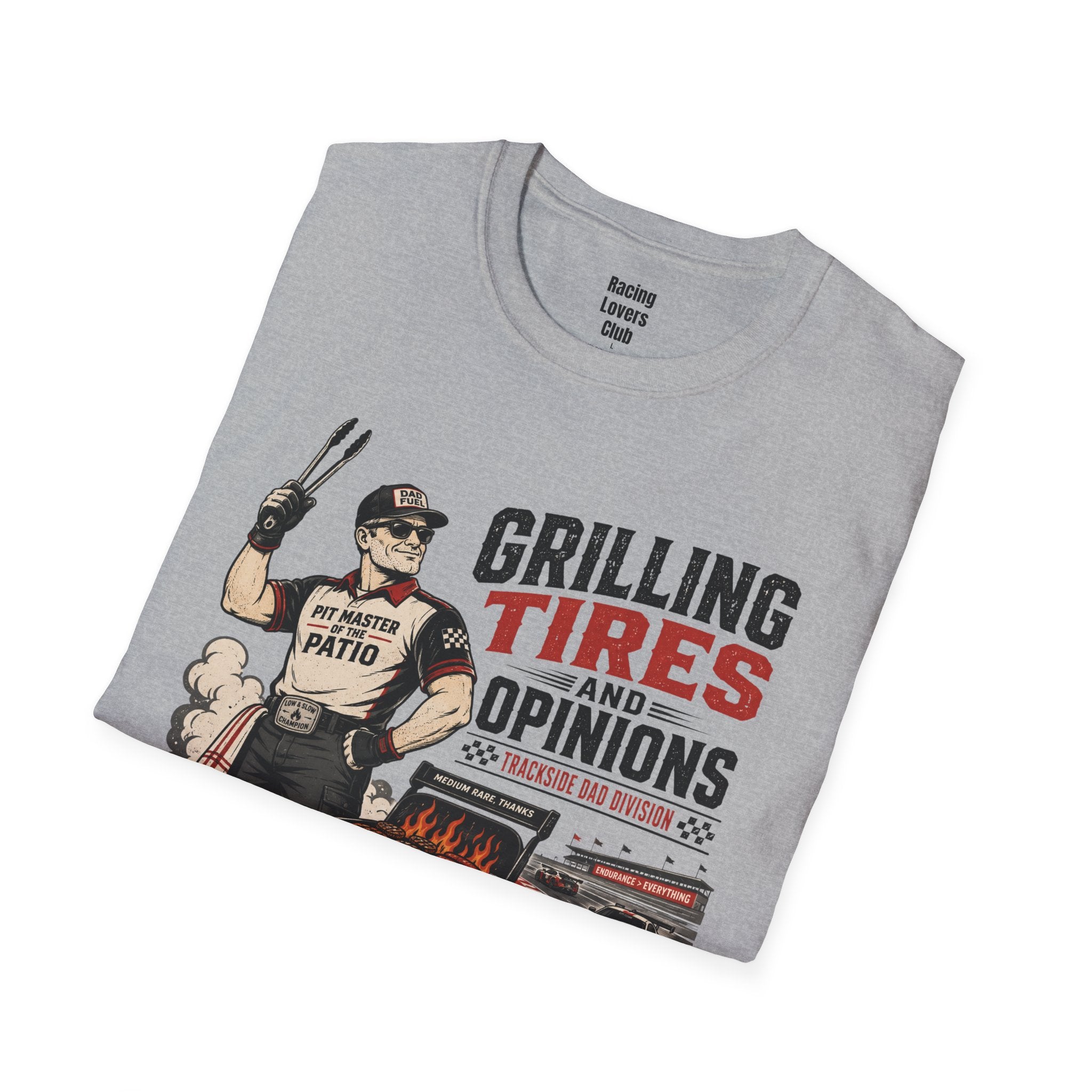Grilling Tires And Opinions T-Shirt