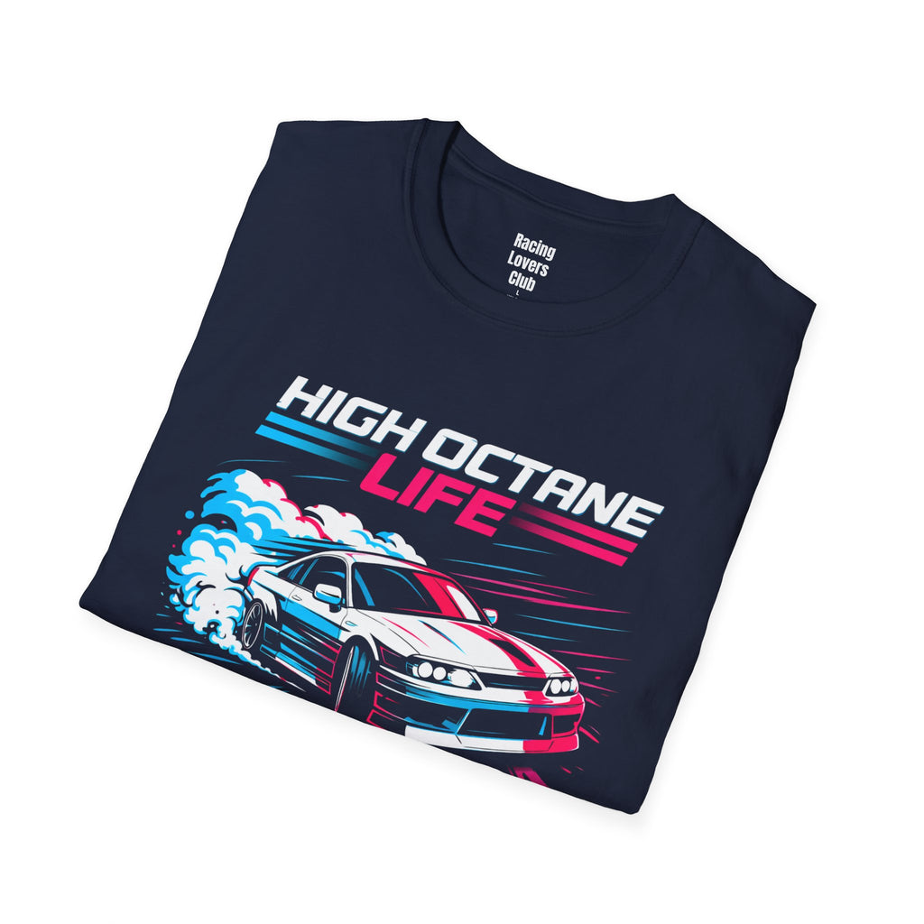 High Octane Life 2 T-Shirt