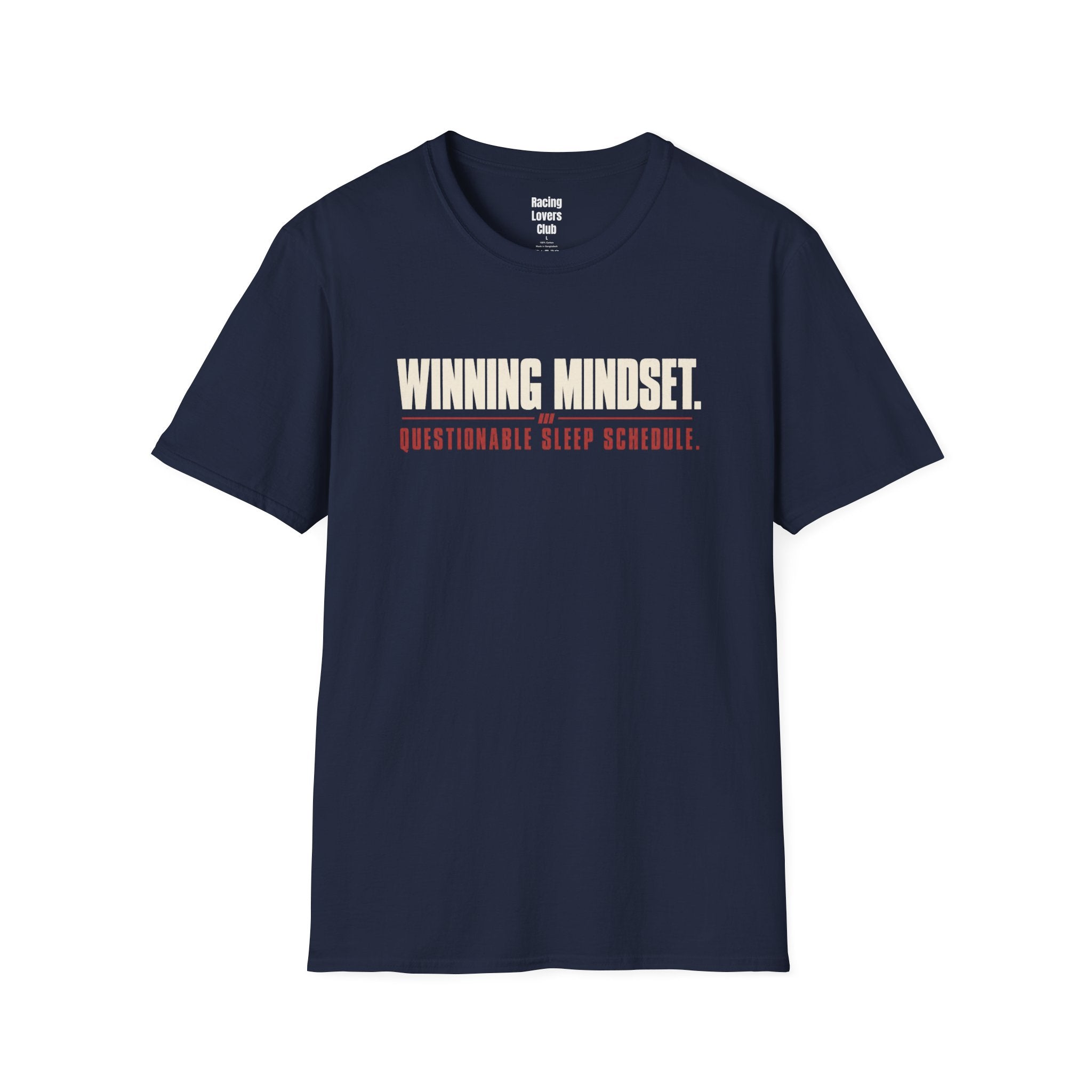 Winning Mindset. Questionable Sleep T-Shirt