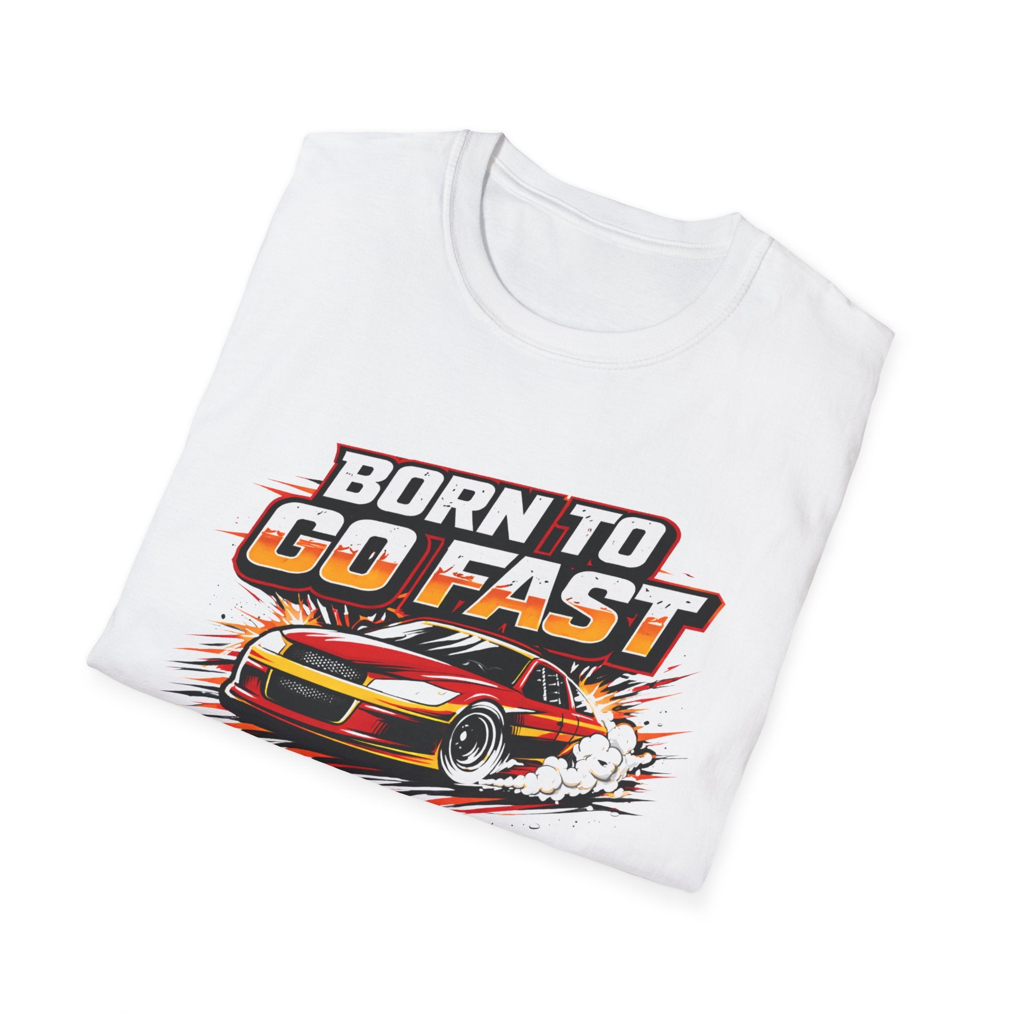Born To Go Fast T-Shirt