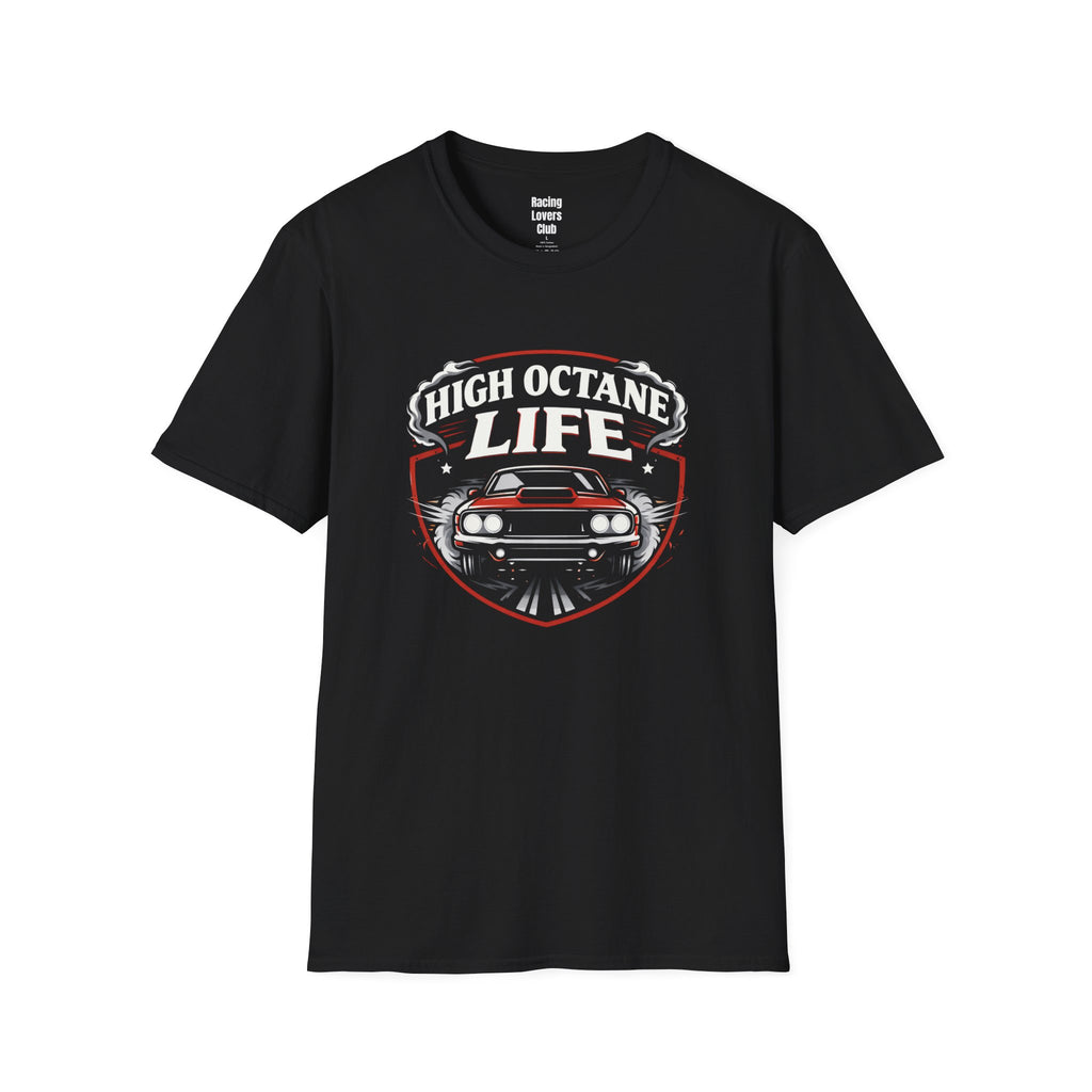 High Octane Life 5 T-Shirt