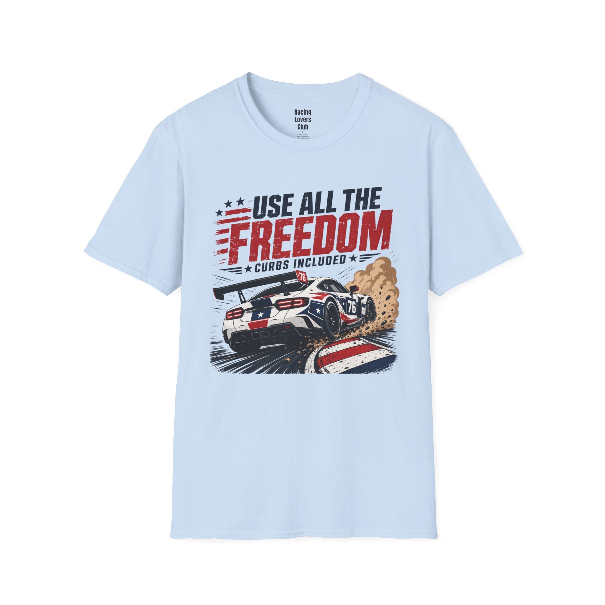 Use All The Freedom T-Shirt