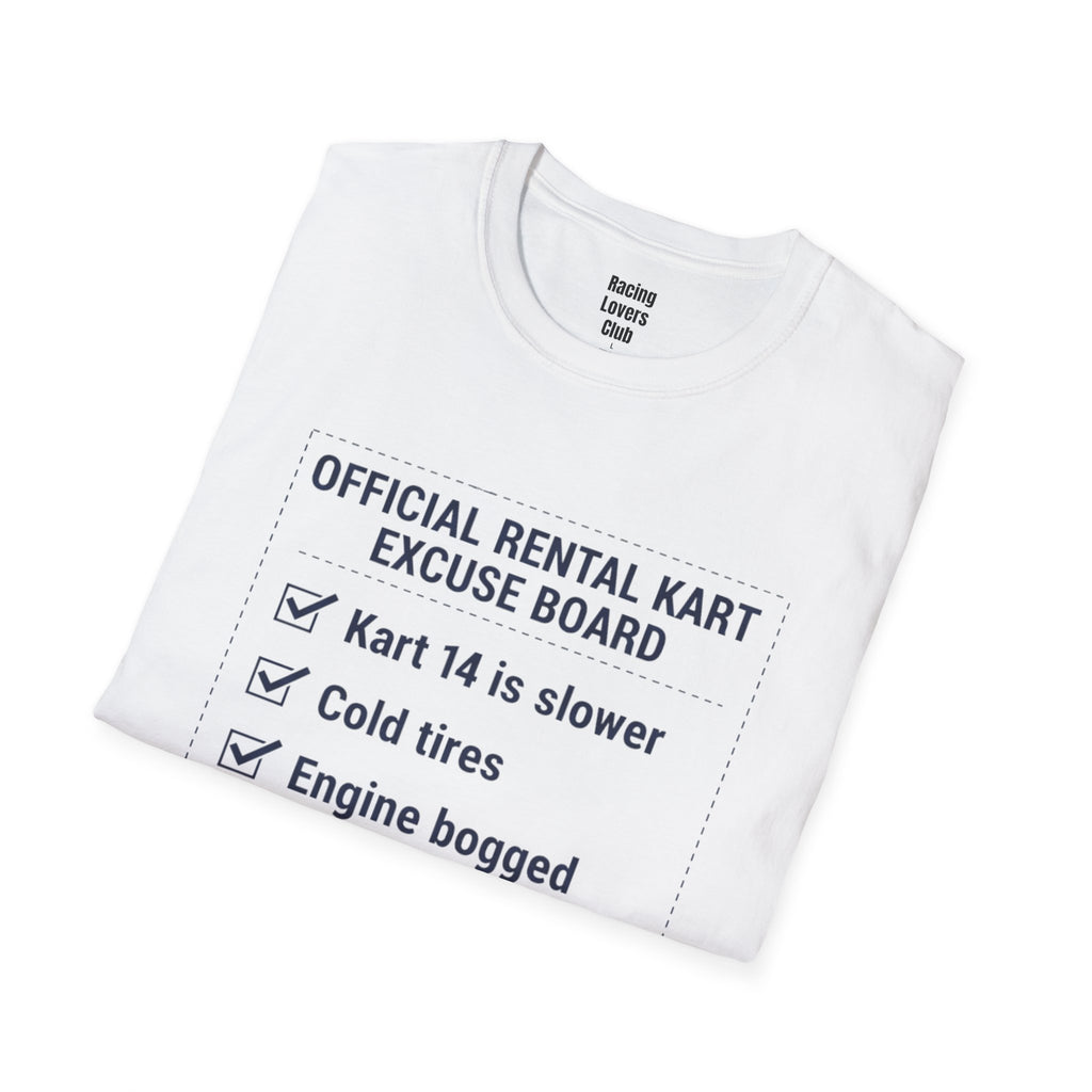 Official Rental Kart Excuse T-Shirt — racing-themed graphic tee from Racing Lovers Club