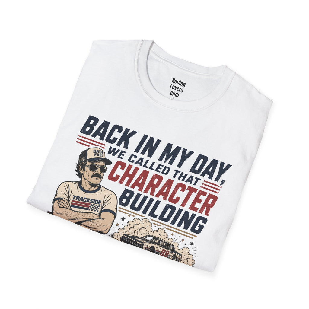 Character Building T-Shirt
