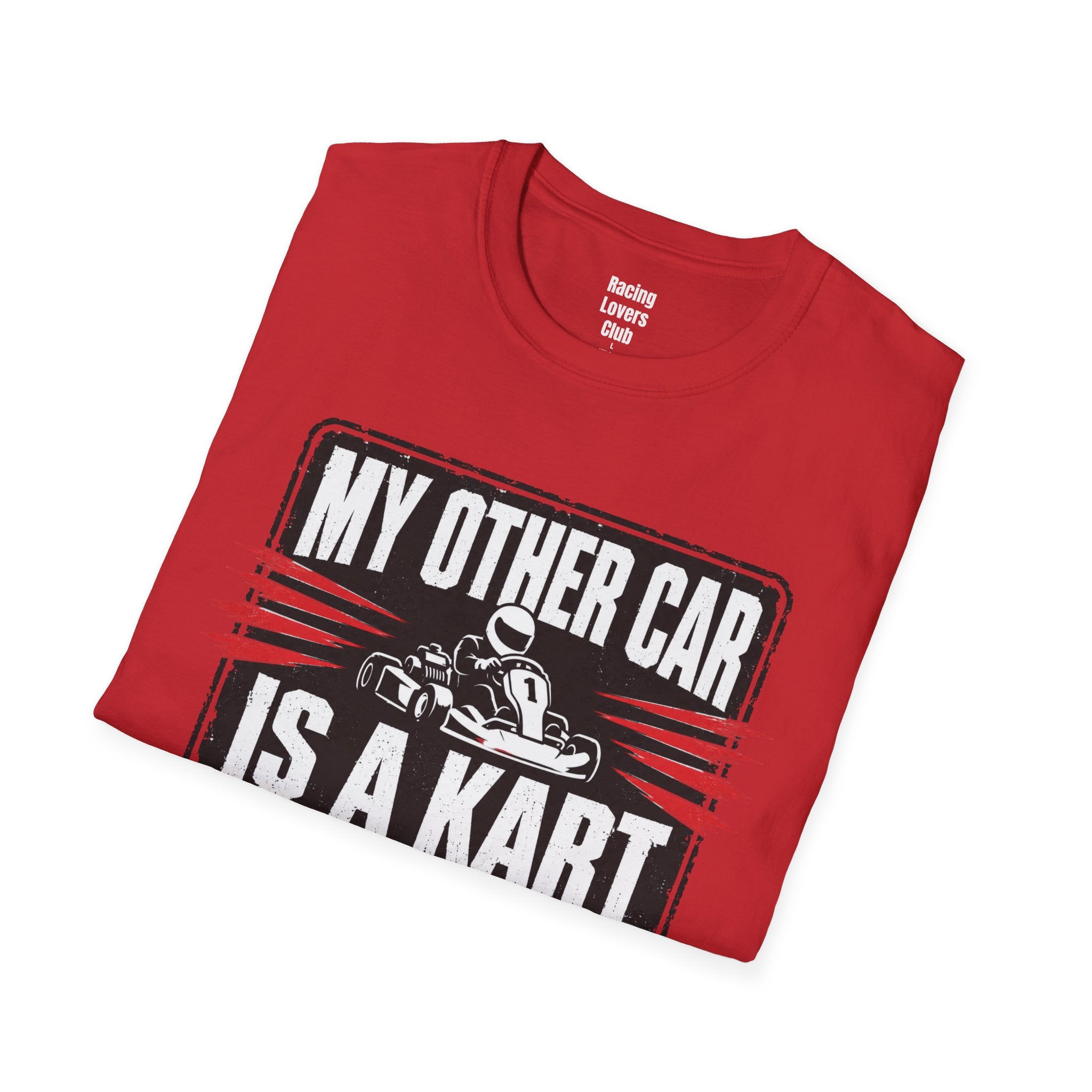 My Other Car Is A Kart T-Shirt