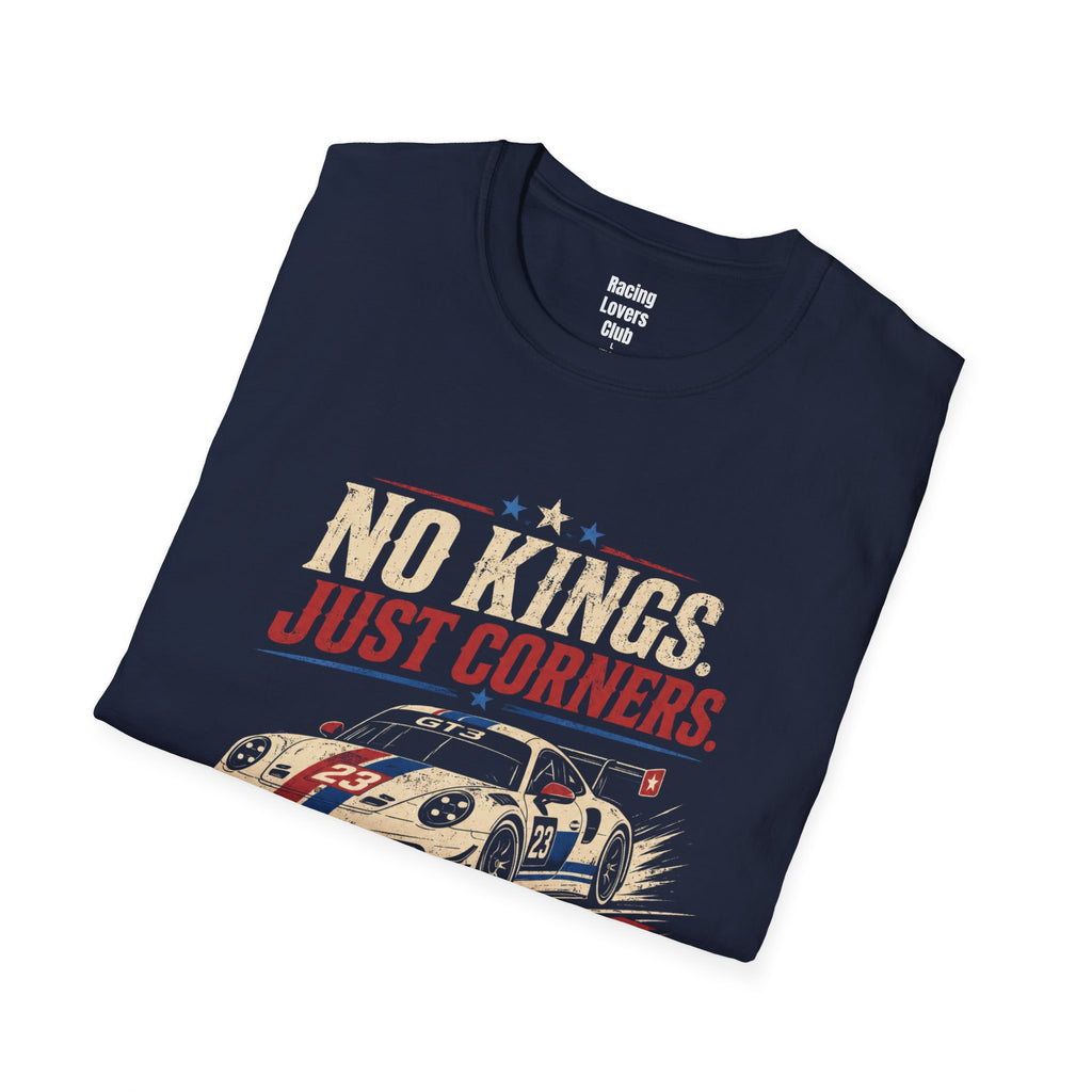 No Kings. Just Corners T-Shirt