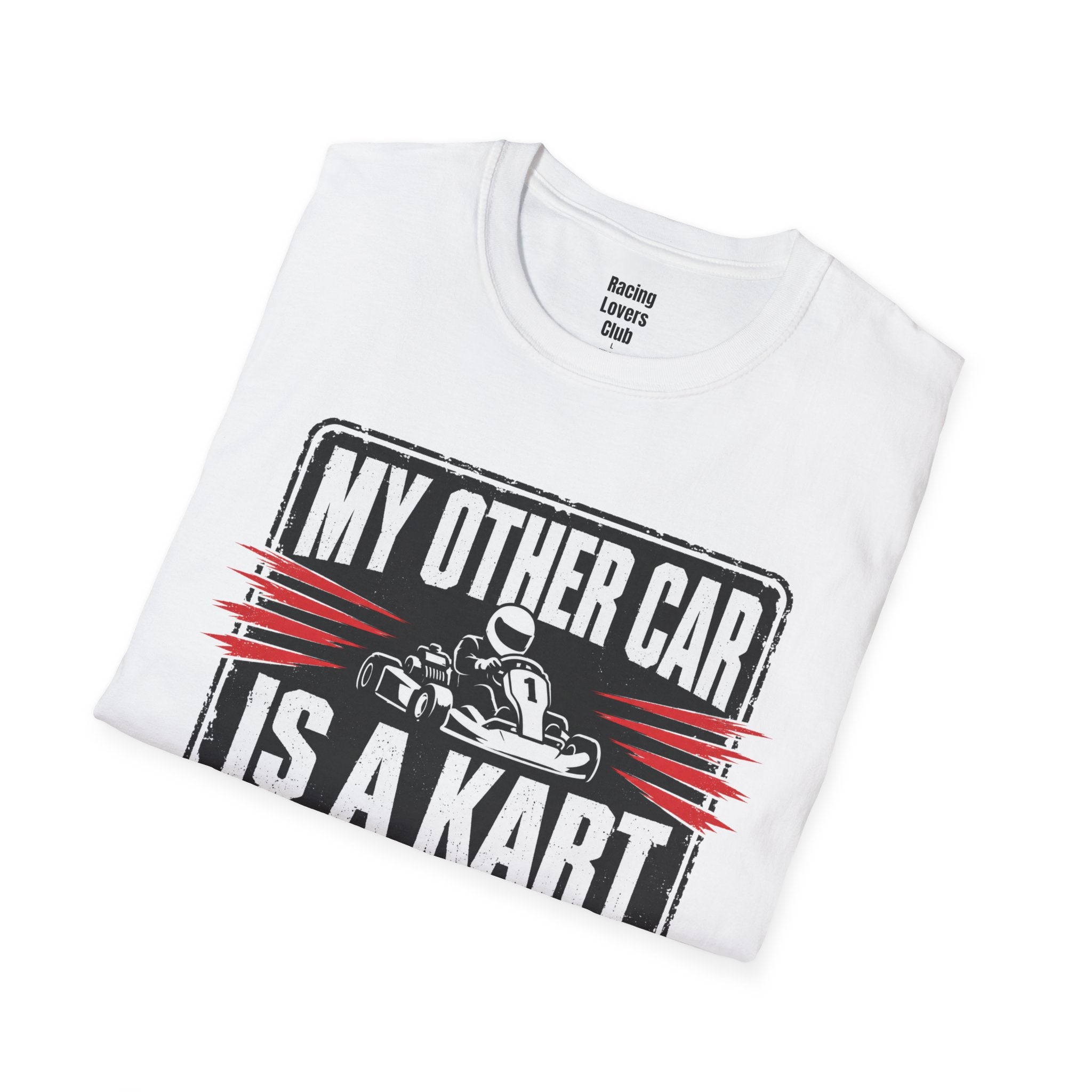 My Other Car Is A Kart T-Shirt
