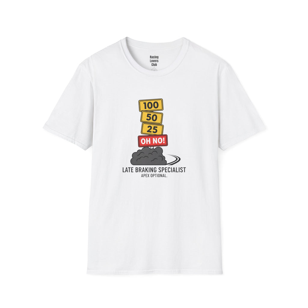 Late Braker Specialist T-Shirt — racing-themed graphic tee from Racing Lovers Club