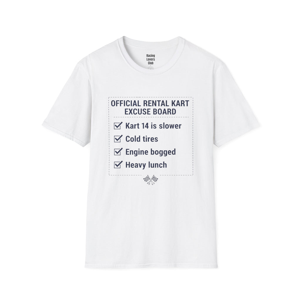 Official Rental Kart Excuse T-Shirt — racing-themed graphic tee from Racing Lovers Club
