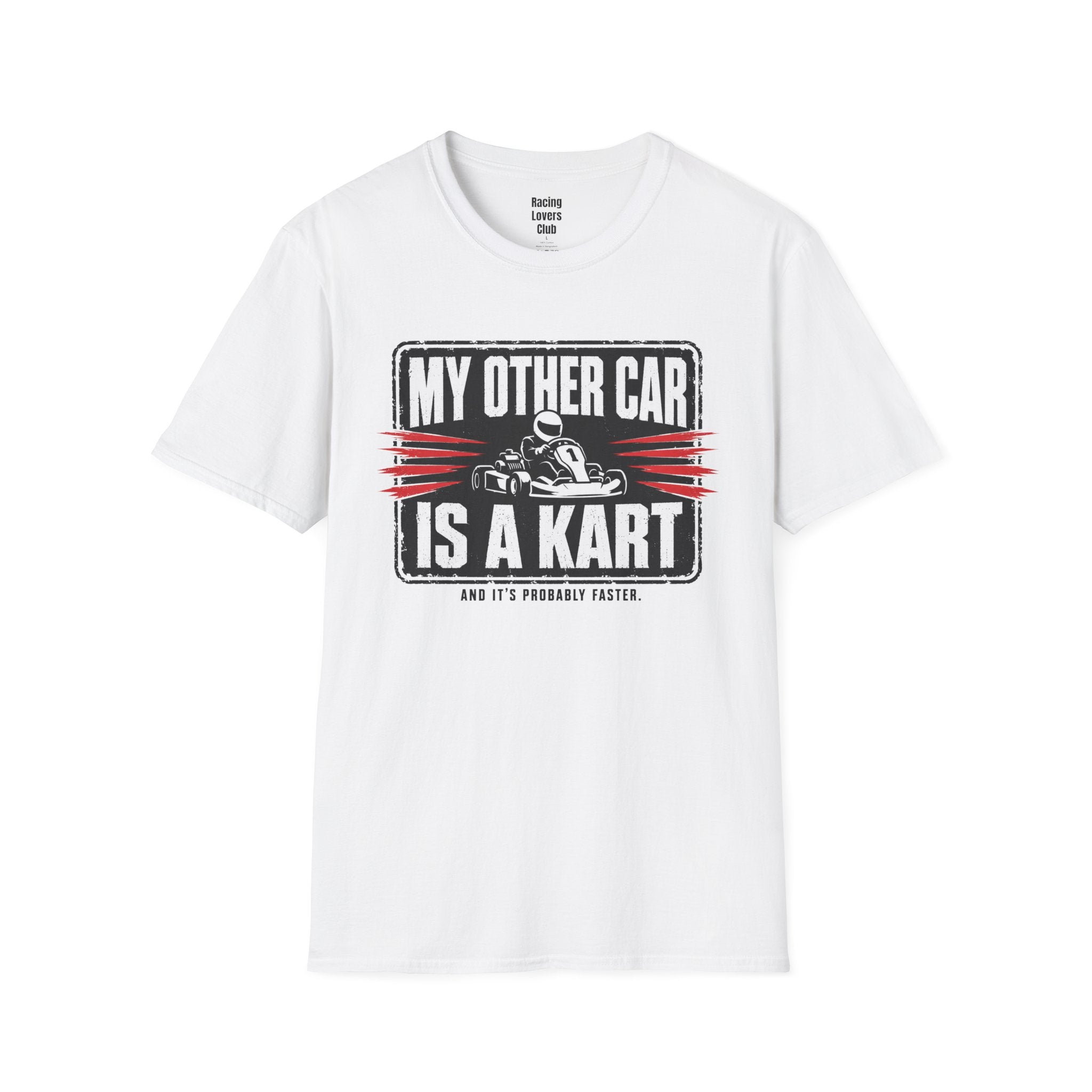 My Other Car Is A Kart T-Shirt