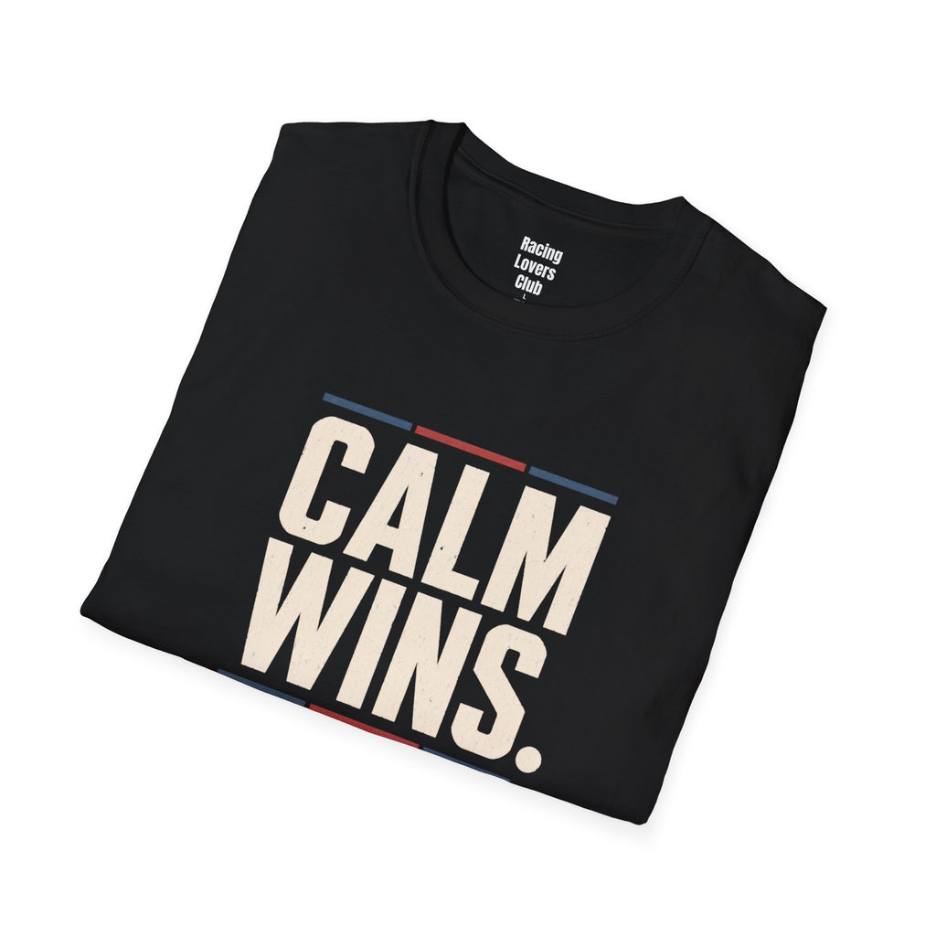 Calm Wins T-Shirt